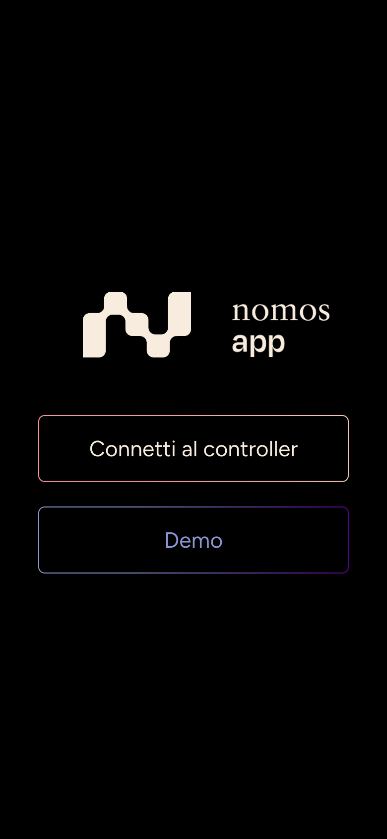 Schermata iniziale della nomos system app con i pulsanti Connetti al controller e Demo